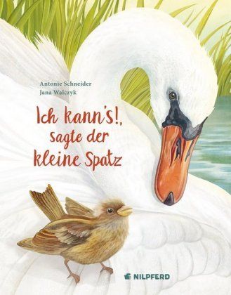 G&amp;G Verlag - Ich kann&#039;s, sagte der kleine Spatz