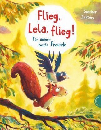 Thienemann-Esslinger Verlag - Pino und Lela: Flieg, Lela, flieg!