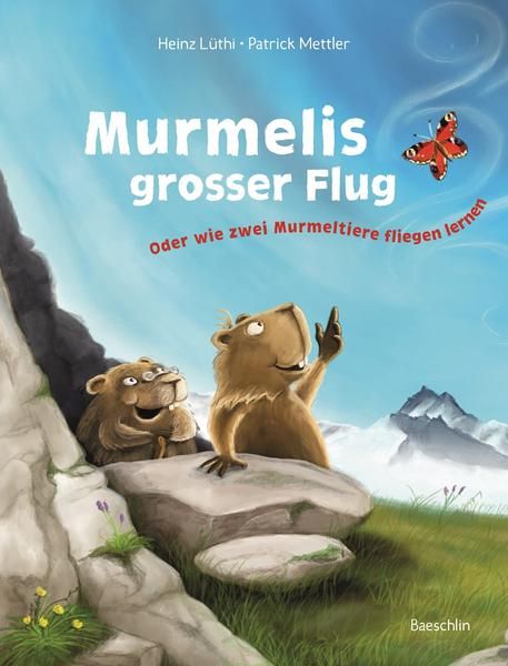 Baeschlin Verlag - Murmelis grosser Flug